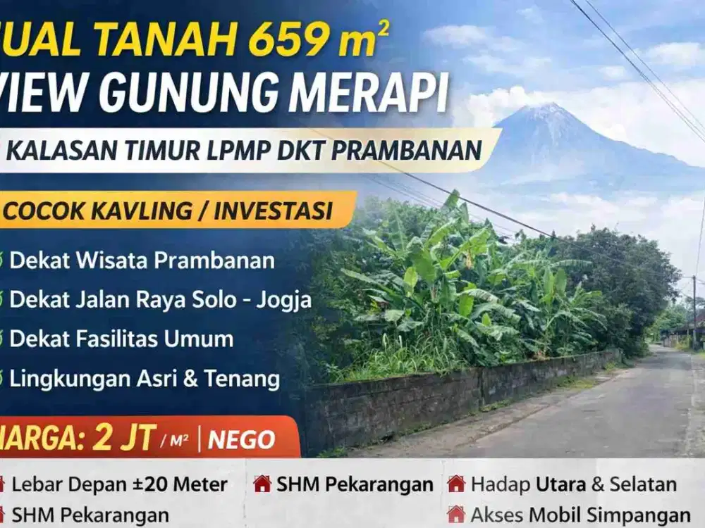 Tanah 659 m² View Gunung Merapi – Kalasan Timur LPMP Dekat Prambanan, Cocok Kavling / Investasi