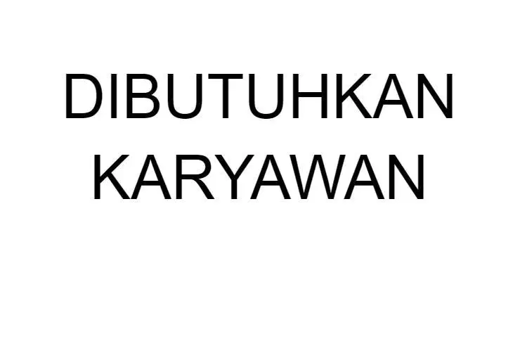 Dibutuhkan karyawan untuk kedai makanan