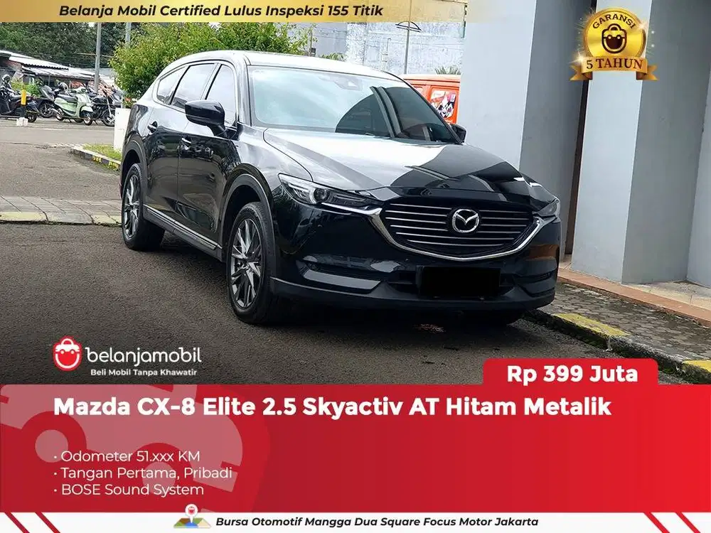[ GARANSI 5TH ] Mazda CX-8 CX8 CX 8 Elite 2.5 Skyactiv AT 2022/2023