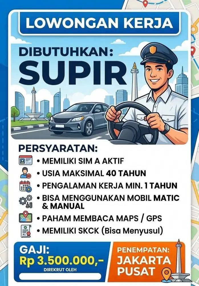 LOKER SUPIR Mobil Pribadi Jakarta Pusat