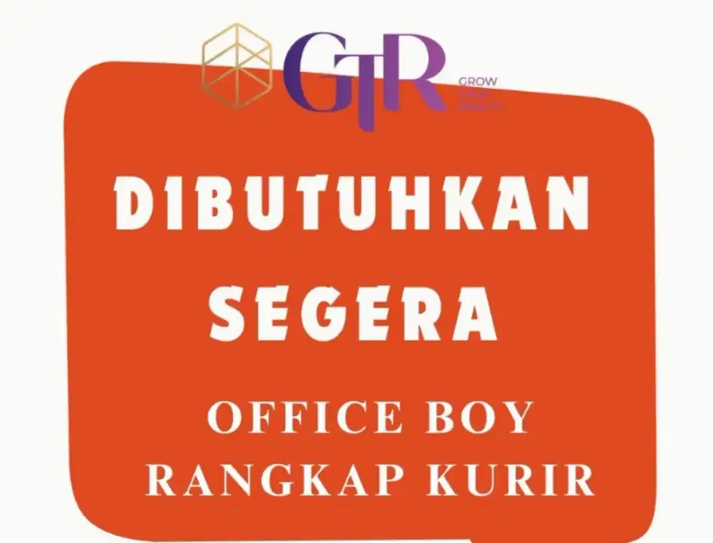 DIBUTUHKAN OFFICE BOY RANGKAP KURIR