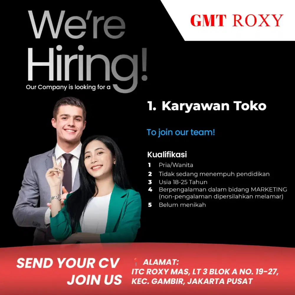DIBUTUHKAN SEGERA KARYAWAN TOKO GMT ROXY