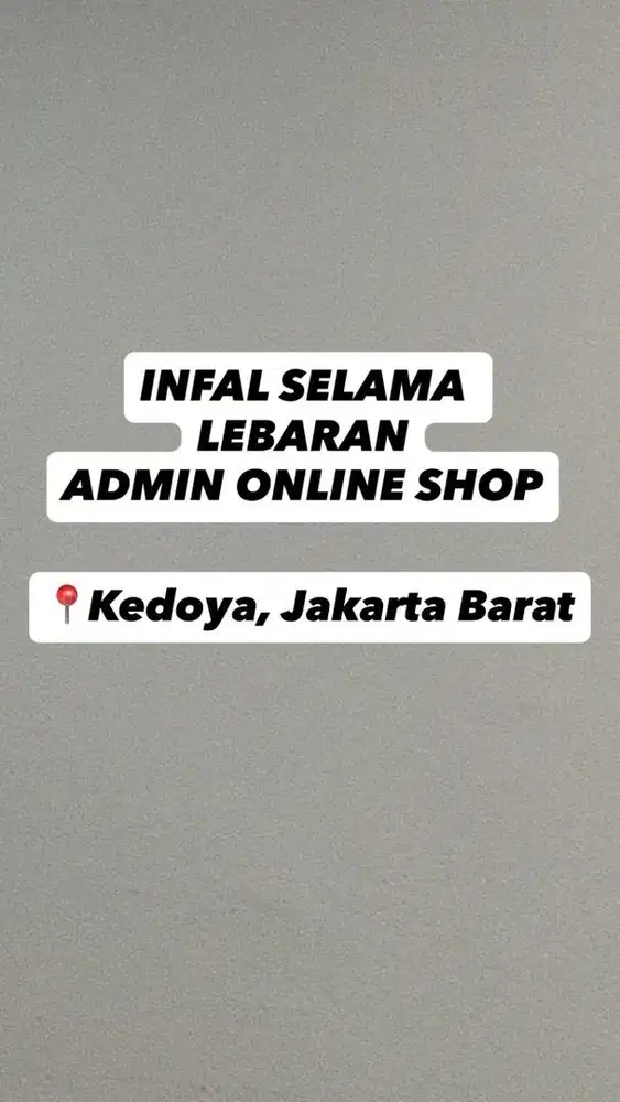 Dicari infal untuk admin online shop