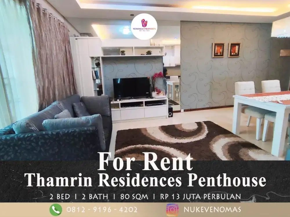 Sewa Apartemen Thamrin Residences Penthouse 2 Kamar Tidur Lantai Tinggi