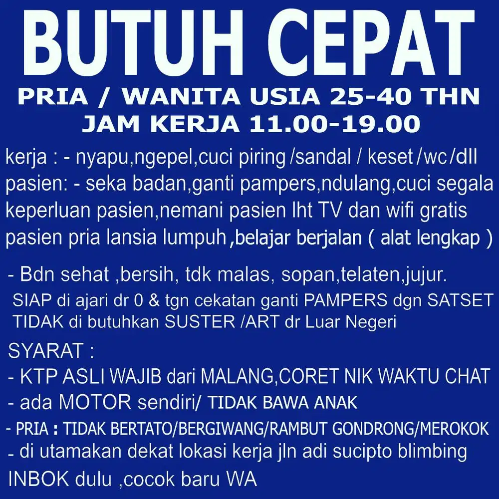 gaji 40 K / hr di utamakan di blimbing
