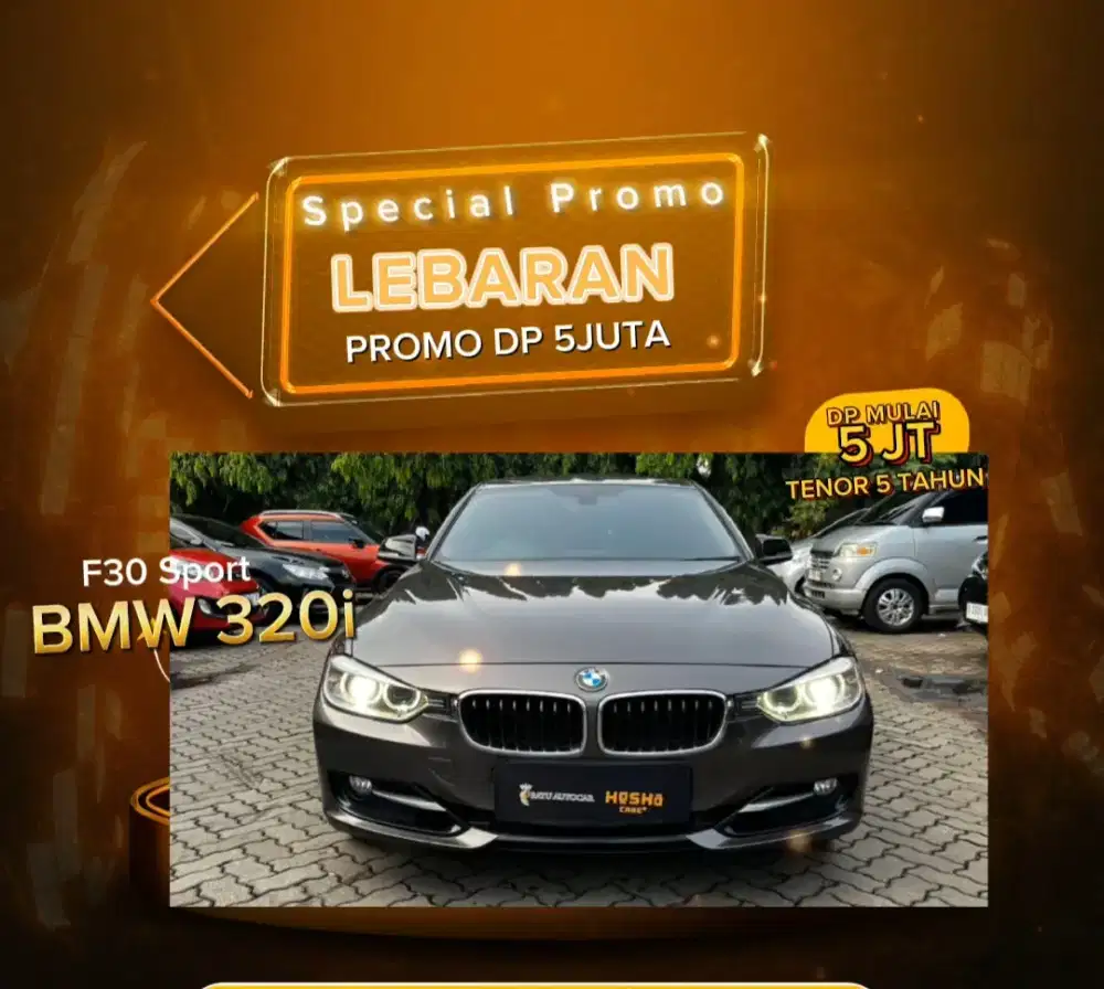 PROMO DP 5 JUTA BMW 32Oi F3O BROWN METALIK