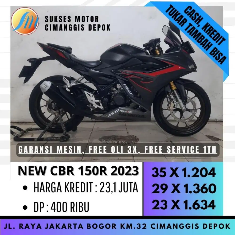 HONDA NEW CBR 150R DP 400 PROMO SUKSES MOTOR CASHBACK UPTO 700
