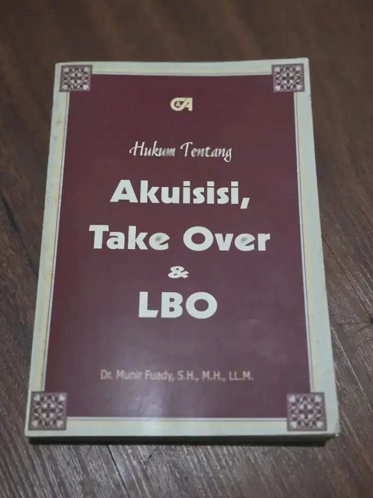 ​[GRATIS] Buku Hukum Tentang Akuisisi, Take Over & LBO -