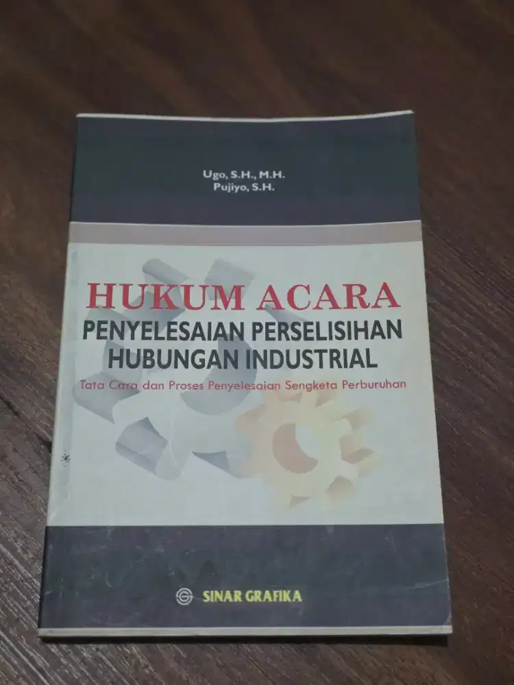 Buku Hukum Acara Penyelesaian Perselisihan Hubungan Industrial