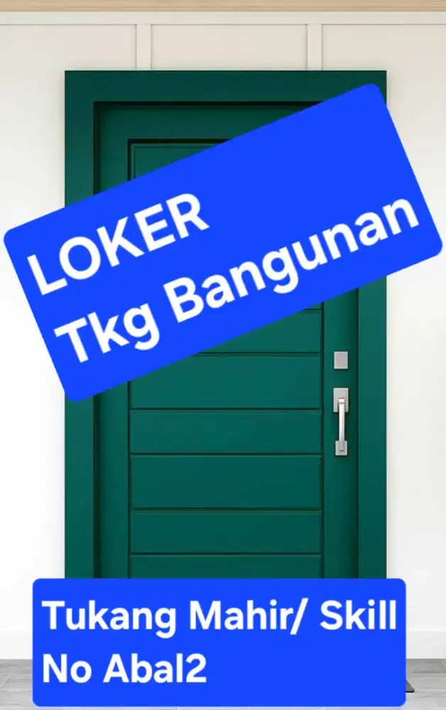 TUKANG HARIAN(LOKER) MAHIR