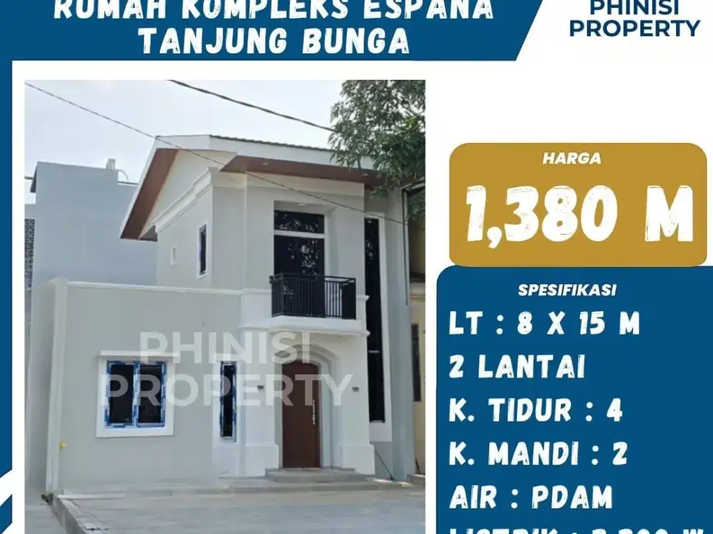 Rumah Baru 2 Lantai Kompleks Espana Tanjung Bunga