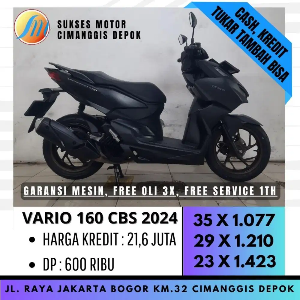 HONDA VARIO 160 CBS 2024 HITAM DP 600 PROMO SUKSES MOTOR CASHBACK 700