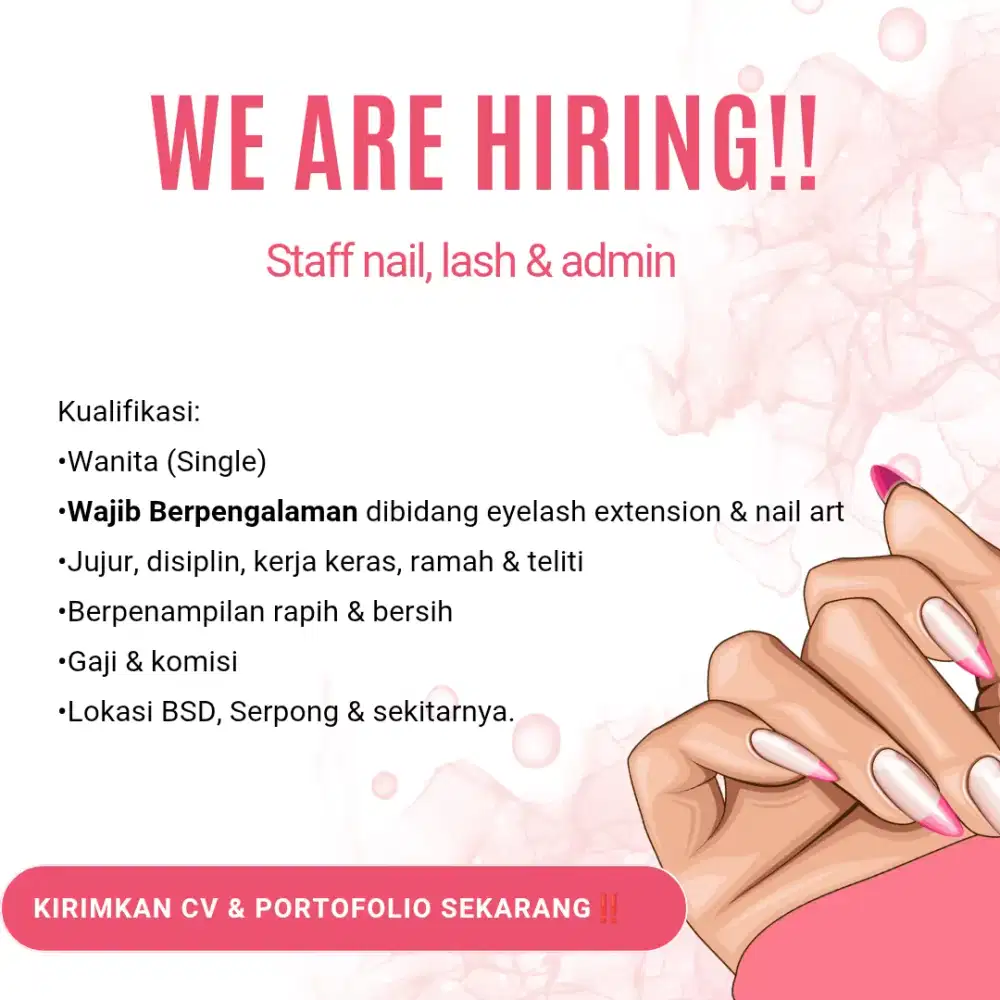 Dibutuhkan segera therapist nail,lash & admin