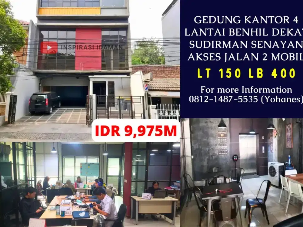 Gedung kantor 4 Lantai Benhil dekat Sudirman Senayan