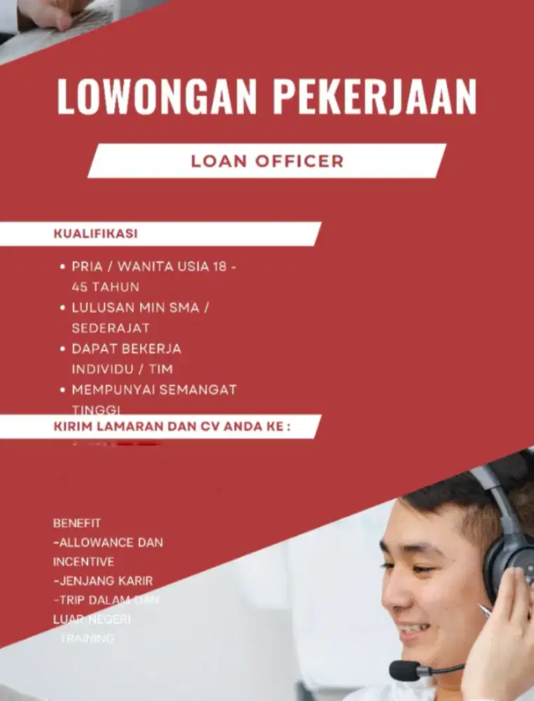 Open recruitment for loan officer dan Admin Officer