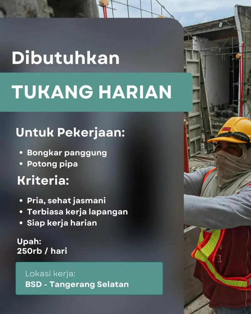 LOWONGAN KERJA TUKANG HARIAN