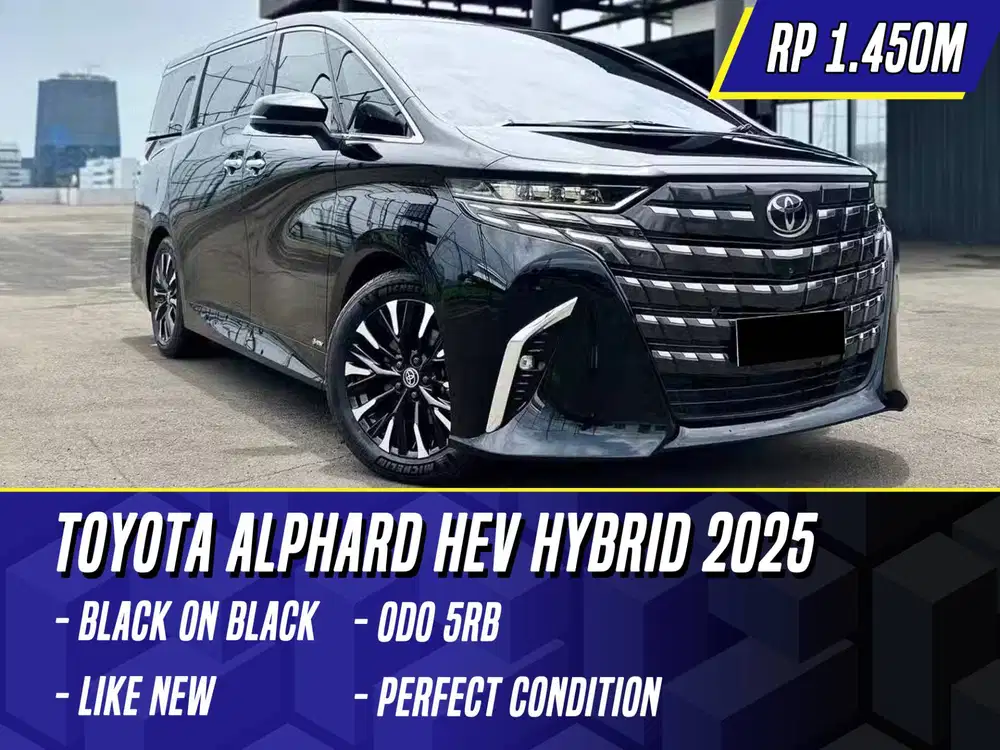 Toyota Alphard HEV Hybrid 2025 Black Hitam