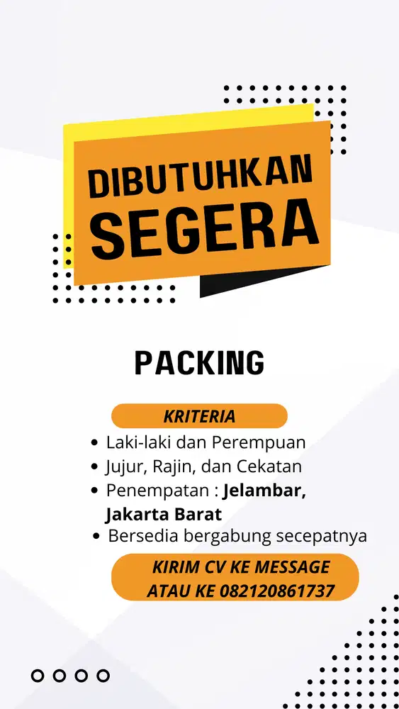 URGENT! Dibutuhkan packing laki-laki dan perempuan