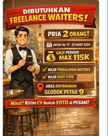 Waiters pria freelance 2 ORANG wajib pengalaman