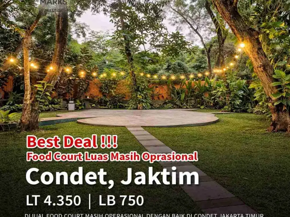 Di jual Food Court yang masih operasional dengan baik di 
Condet, Jakarta Timur

LT 4.350m2 
LB +/- 750m2
Lebar depan 20m
Tanah L ngantong
Listrik 23.000 watt

Ada aula pertemuan +- 200m2
Biasa digunakan utk wedding & pertemuan lainnya 
Bisnis start dari