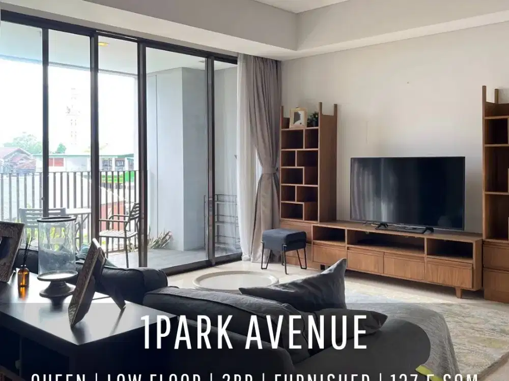 Apartemen 1Park Avenue Tower Queen Low Floor Fully Furnished Siap Huni