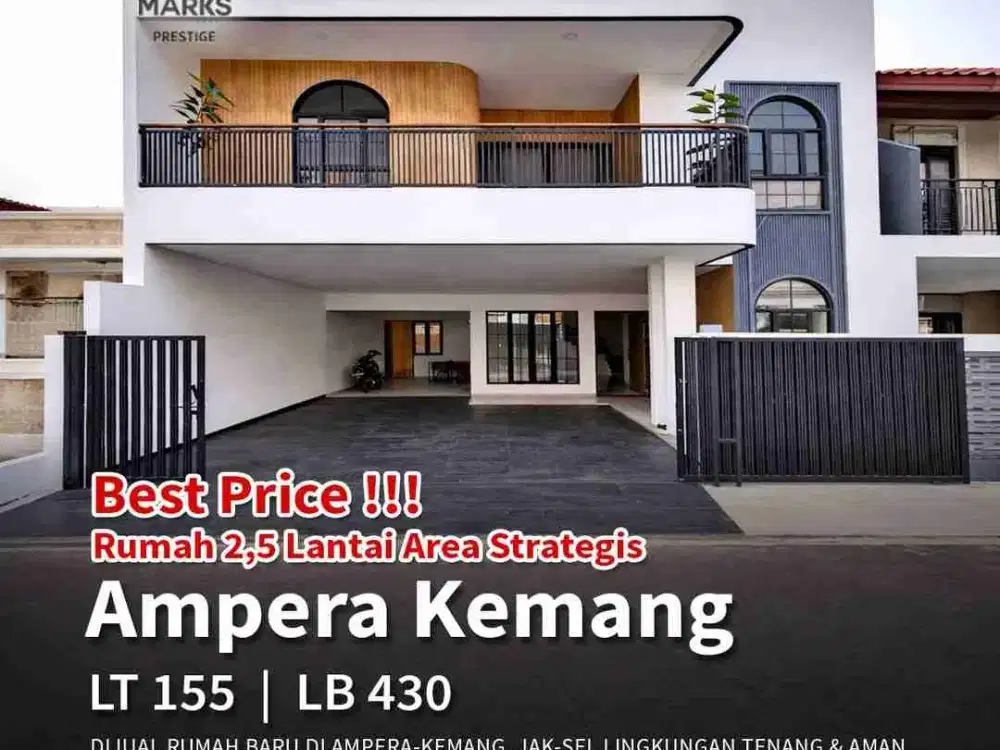 Dijual Rumah Baru
di Ampera-Kemang. Jak-Sel 

* Lingkungan tenang & aman
* Bebas banjir
* Akses jalan nyaman
* Strategis, ke tol TB Simatupang & area Kebayoran SCBD dekat & mudah

LT : 155 m2
LB : 430 m2
SHM 
KT : 4 + 1
KM : 5 + 1
Bangunan 2,5 lantai

* M