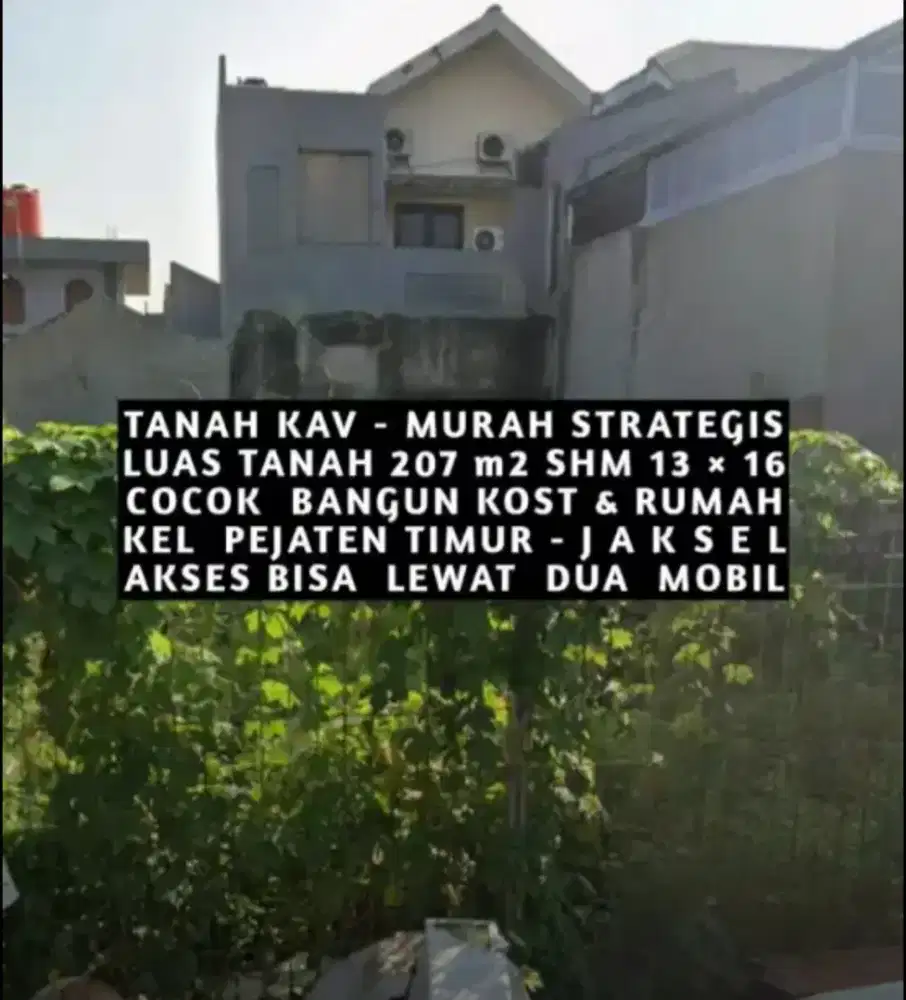 TANAH KAVLING MURAH COCOK KOST KOSAN KOSTAN PEJATEN TIMUR PASAR MINGGU