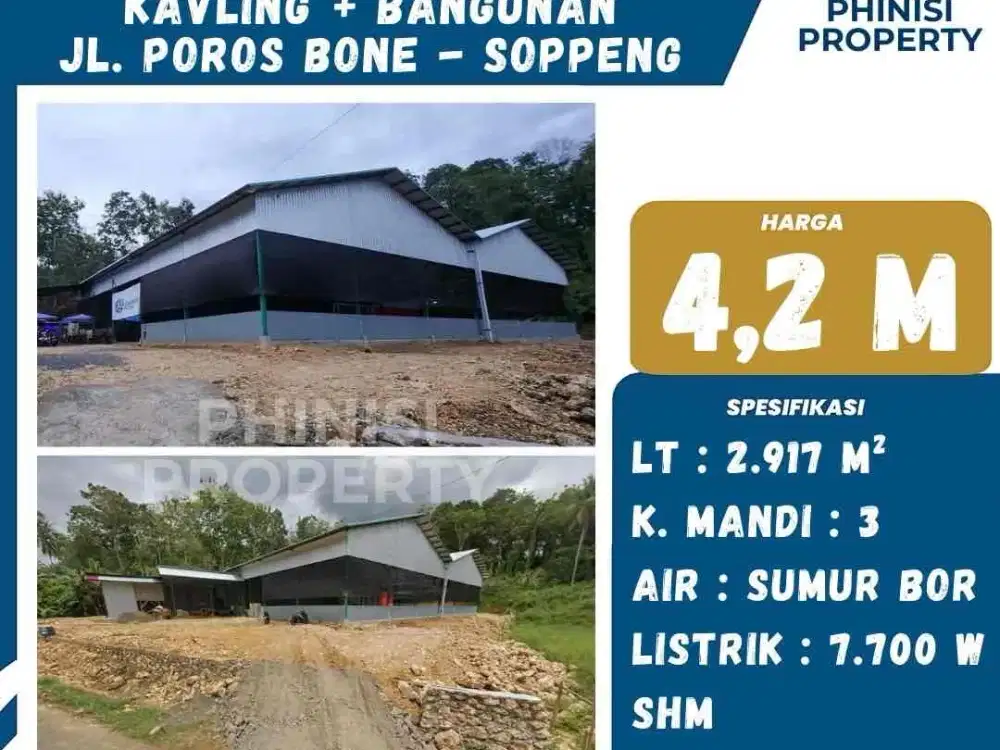 DIJUAL KAVLING + BANGUNAN MURAH DI POROS BONE - SOPPENG DAN LOKASI STRATEGIS