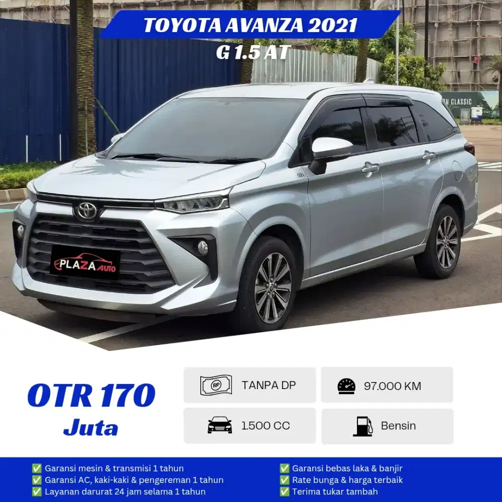 Toyota Avanza 2021
G 1.5 Automatic (TANPA DP) Garansi lengkap 1 tahun