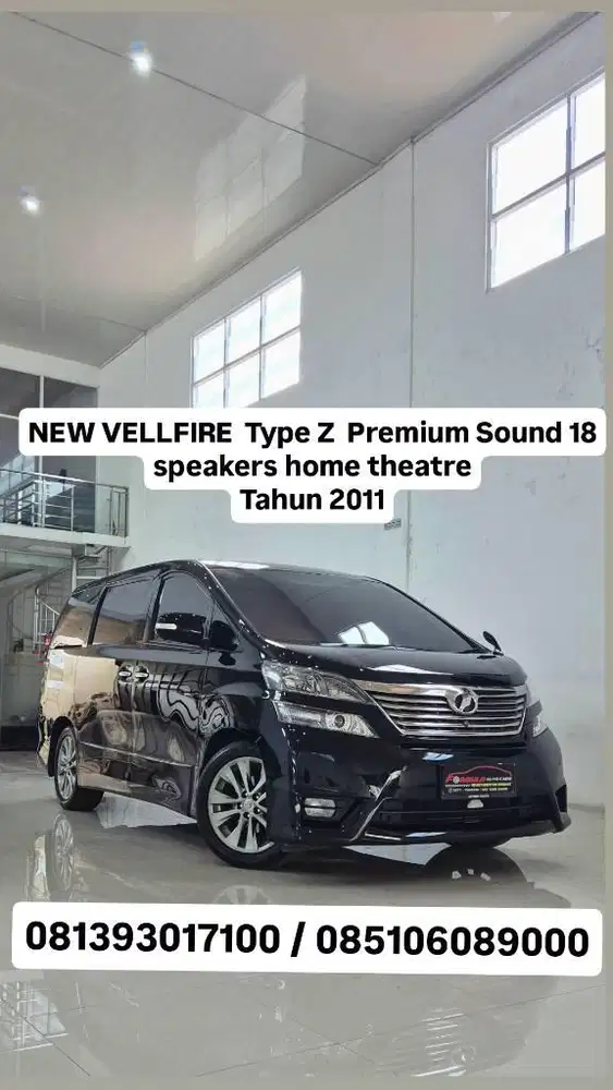 NEW VELLFIRE  Type Z  Premium Sound 18 speakers, th 2011, km 70 rb an
