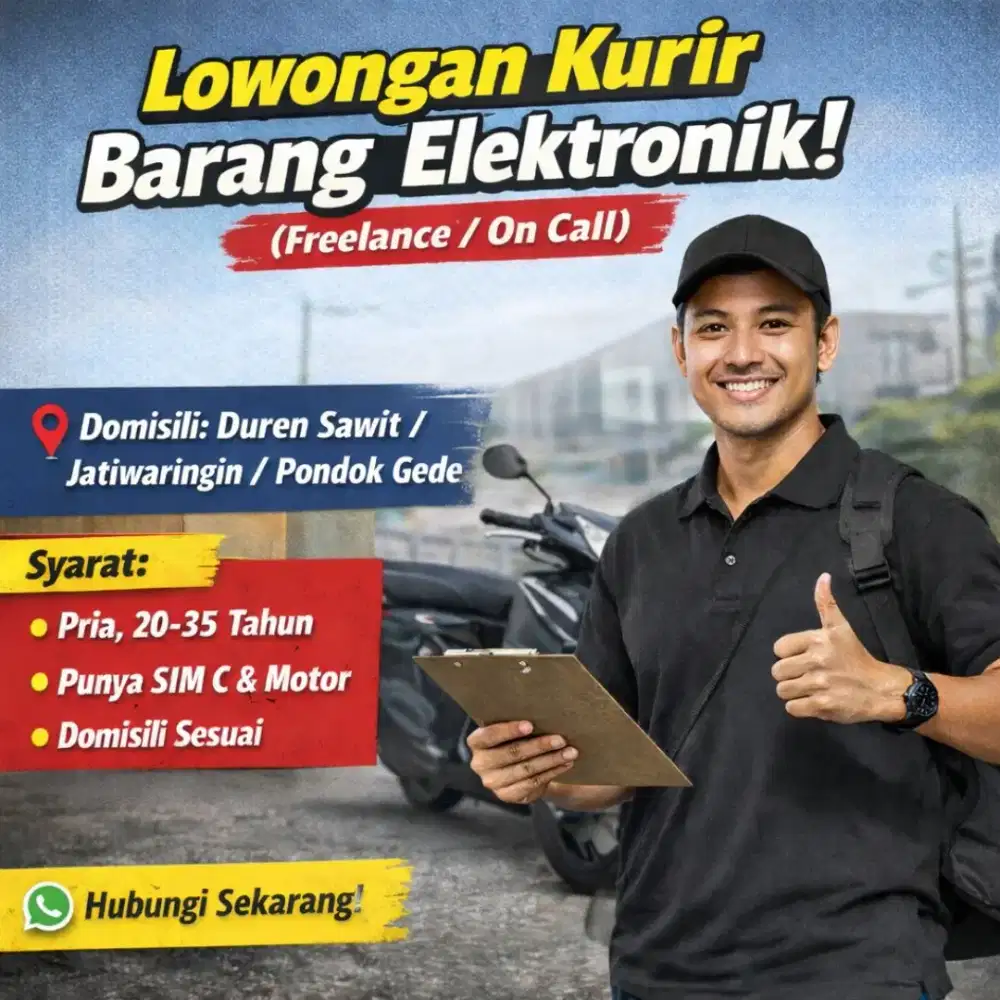 LOWONGAN KURIR PENGANTARAN BARANG ELEKTRONIK (On-Call)