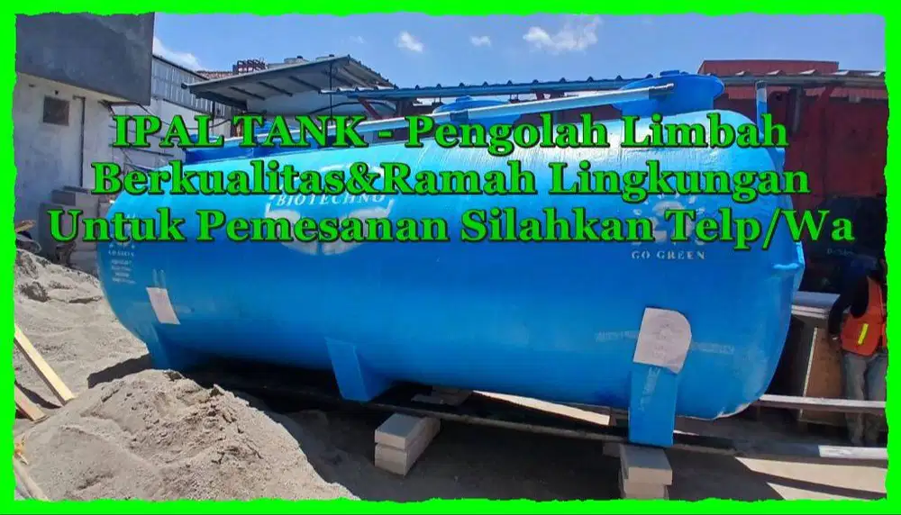 IPAL – Ipal Tank - STP- IPAL Komunal–IPAL Domestik–IPAL Biotech–IPAL K