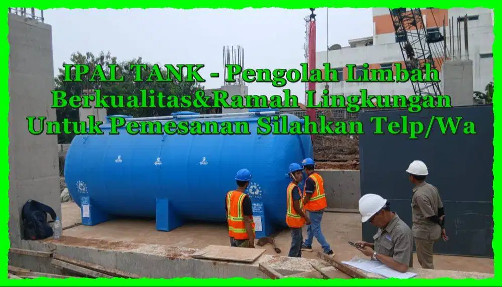 IPAL/IPAL Medis/IPAL Komunal/IPAL Domestik/IPAL Biotech/IPAL/IPAL Rest