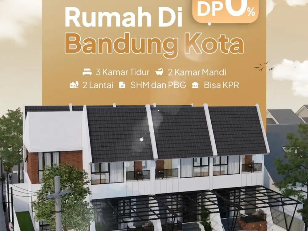 Tanpa DP! Rumah 2 Lantai di Bandung Kota – 6 Menit Jl. AH Nasution