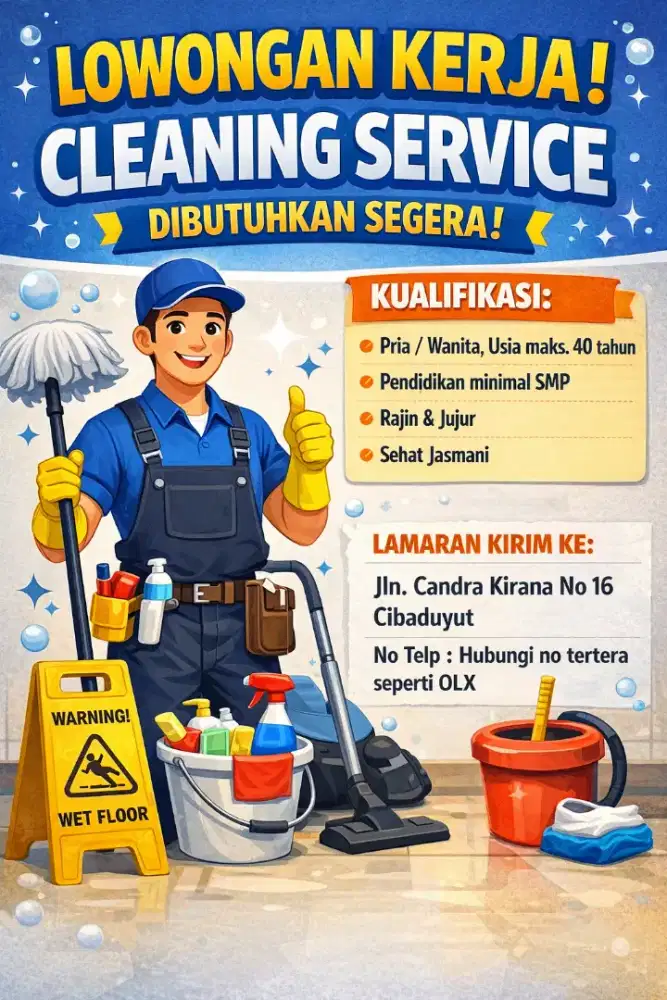 OPEN LOWONGAN KERJA UNTUK CLEANING SERVICE