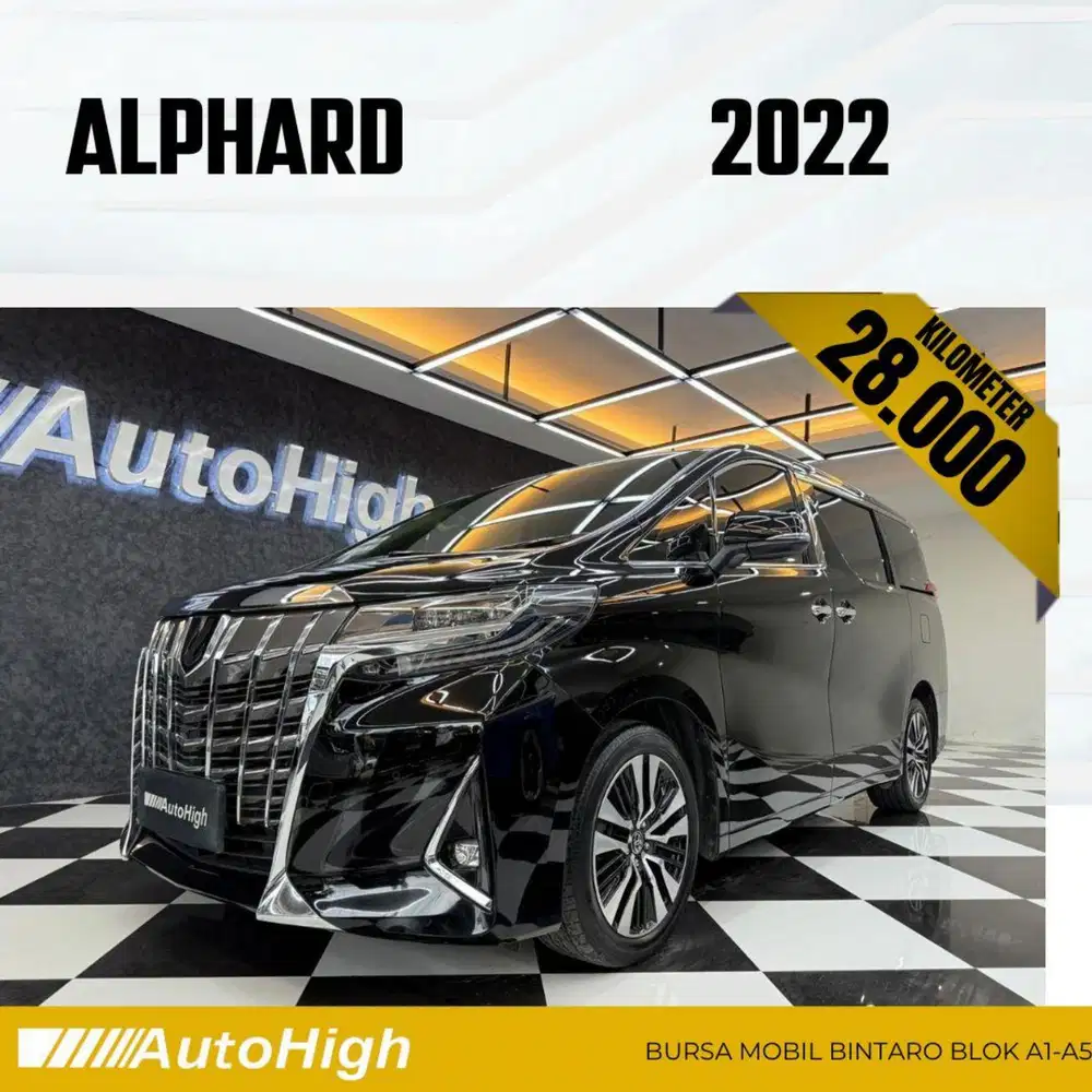 DP10% [Km28.000] Alphard G 2022 Black Reg 2021 #AUTOHIGH