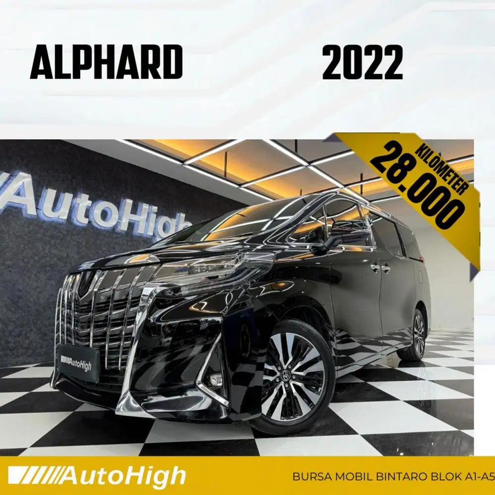 DP10% [Km28.000] Alphard G 2022 Black Reg 2023 #AUTOHIGH