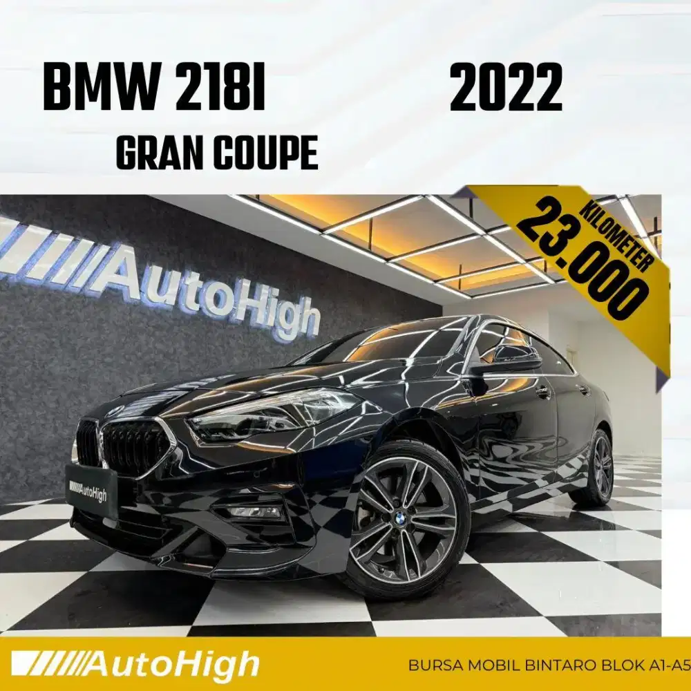DP10% [Km23.000] 218i Gran Coupe 2022 Black Reg 2023 #AUTOHIGH