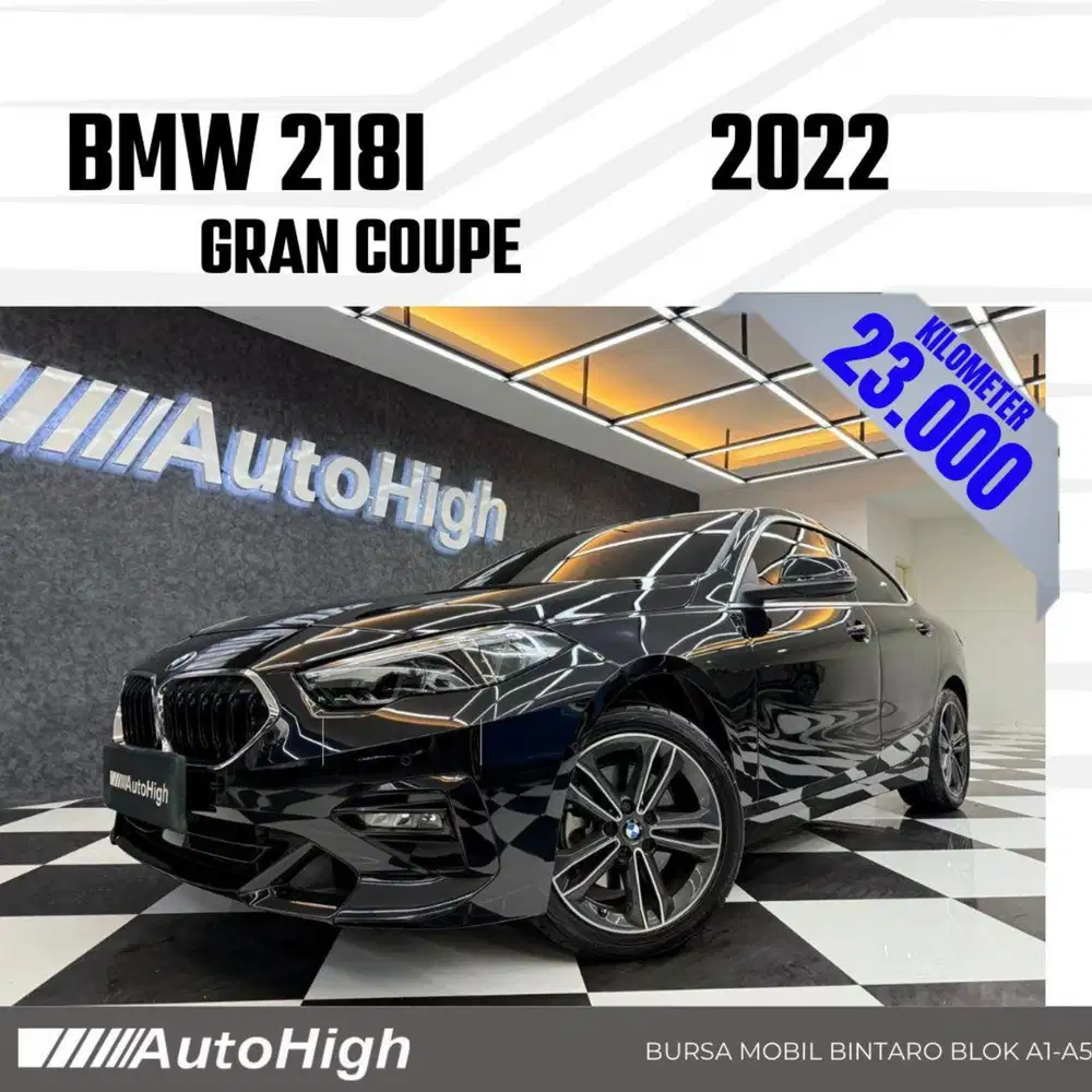 DP10% [Km23.000] 218i Gran Coupe 2022 Black Reg 2023 #AUTOHIGH