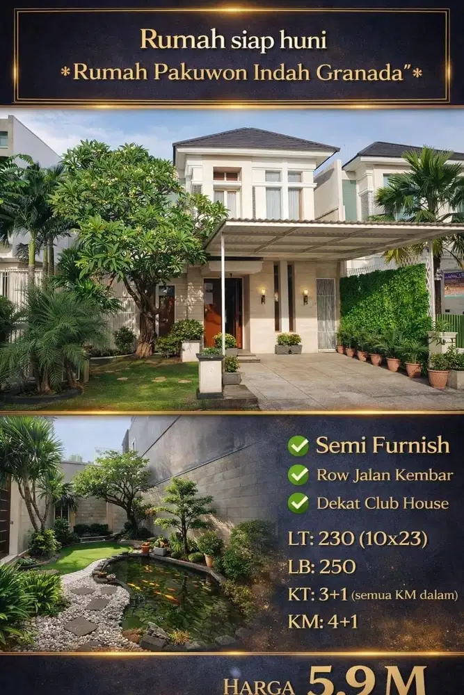 DIJUAL RUMAH SIAP HUNI SEMI FURNISHED GRANADA PAKUWON INDAH!