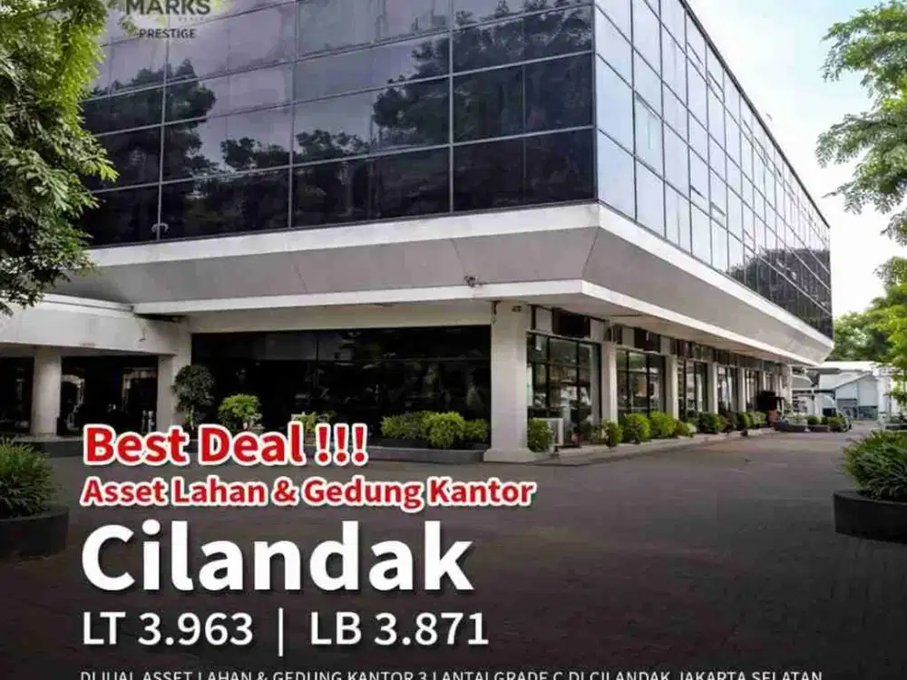 DIJUAL – LAHAN & GEDUNG KANTOR CILANDAK (TB SIMATUPANG CBD)

Detail Properti:
• Legalitas 3 Sertifikat SHM
• Luas Lahan 3.963 m²
• Luas Bangunan 3.871 m²
• Gedung 3 Lantai
• Lebar Depan ±50 Meter
• Panjang Belakang ±70 Meter
• IMB DKI Tahun 1985
• Bebas B