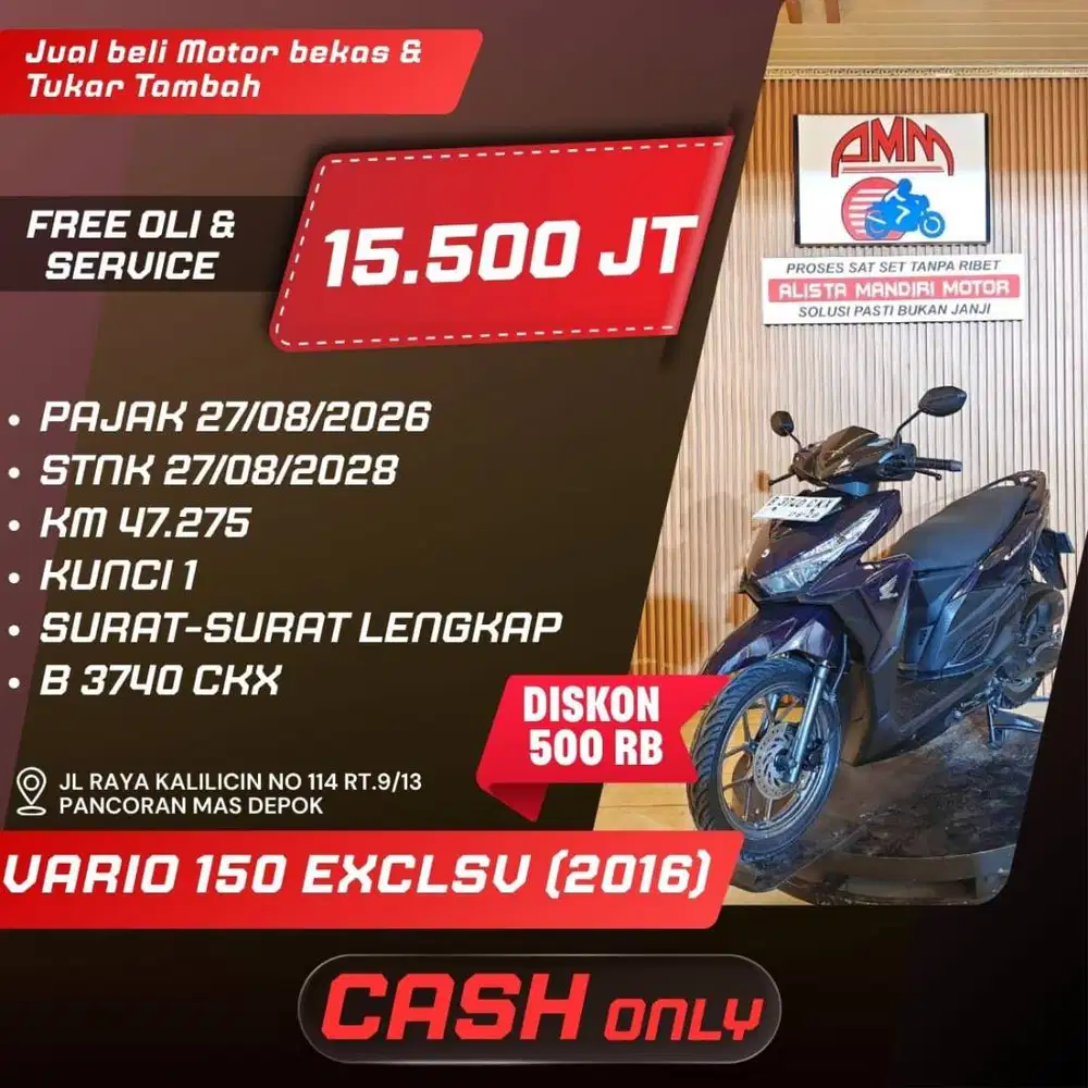 VARIO 150 EXCLSV 2016 PAJAK HIDUP KUNCI 2 CASH ONLY KREDIVO INDODANA
