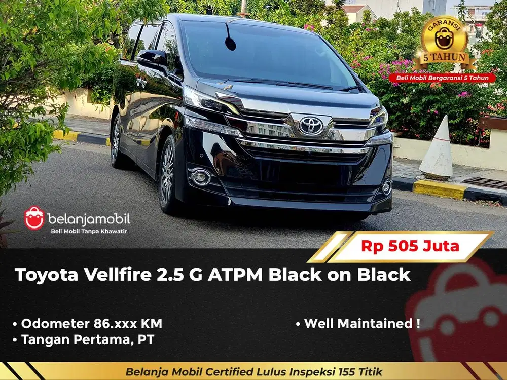 [ GARANSI 5TH ] Toyota Vellfire 2.5 G ATPM Black on Black 2017/2018