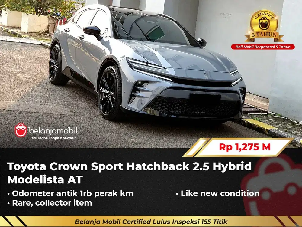 [ KM 1RB PERAK ] Toyota Crown Sport Hatchback HEV Modelista 2024/2025