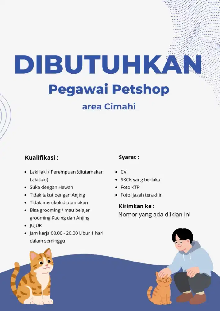 Dibutuhkan Pegawai Petshop Cimahi
