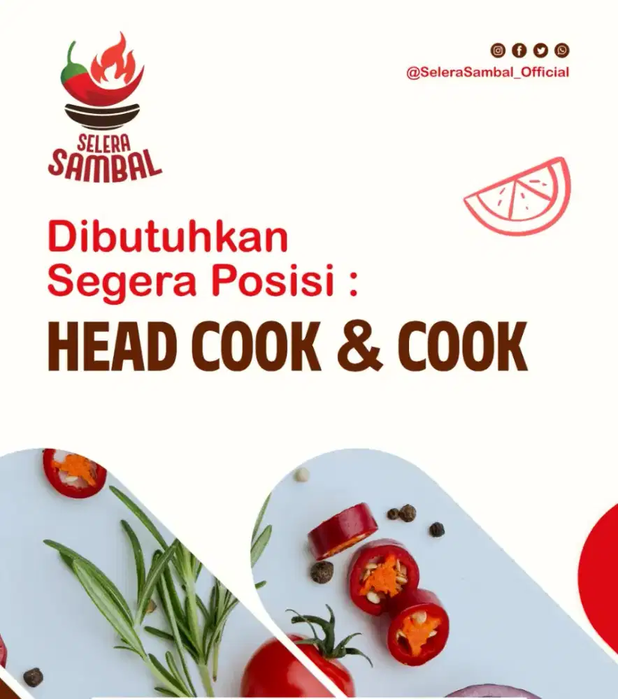Dibutuhkan head cook dan cook