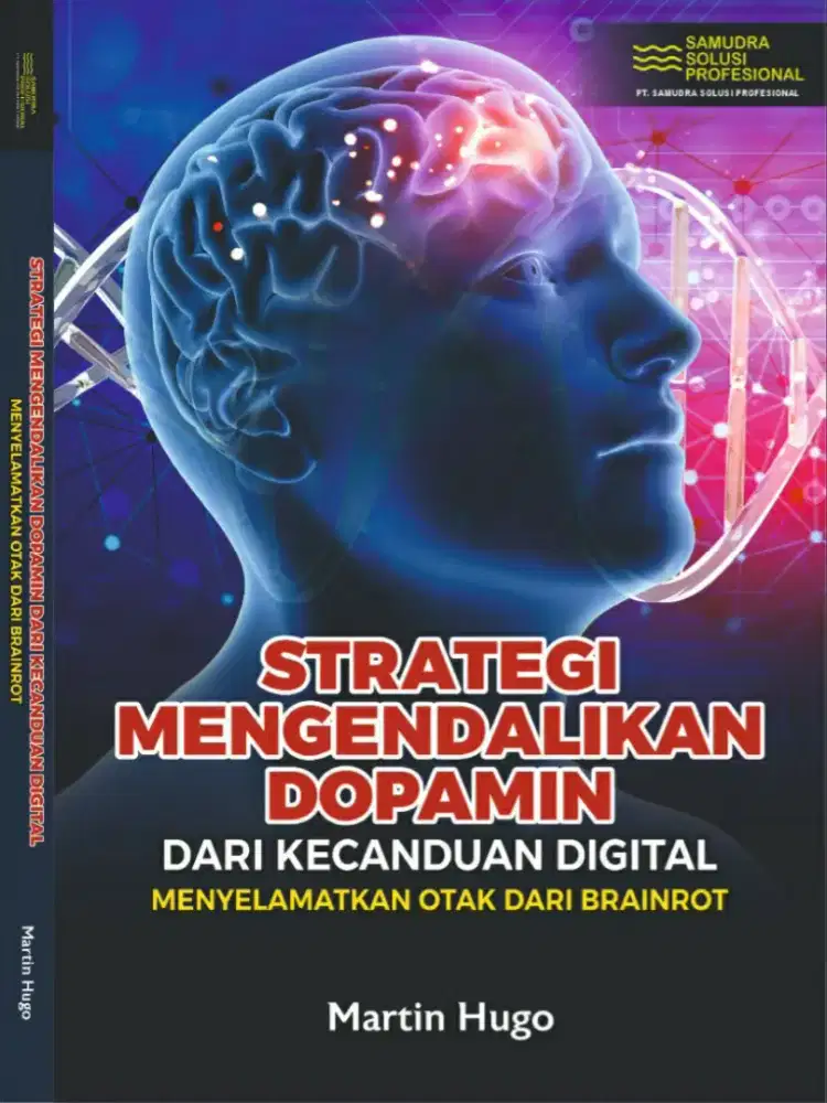 Buku pengembangan diri guna menyelamatkan anda dari fenomena brainrot