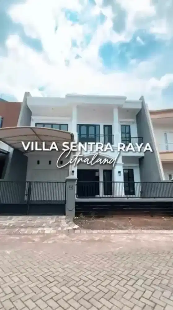 Dijual Rumah Villa Sentra Raya Citraland