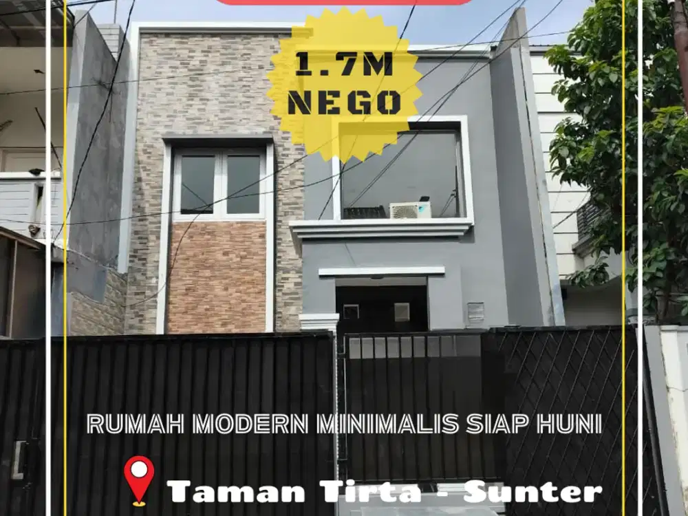 Dijual Rumah Modern Minimalis di Taman Tirta Sunter @ 1.7M
