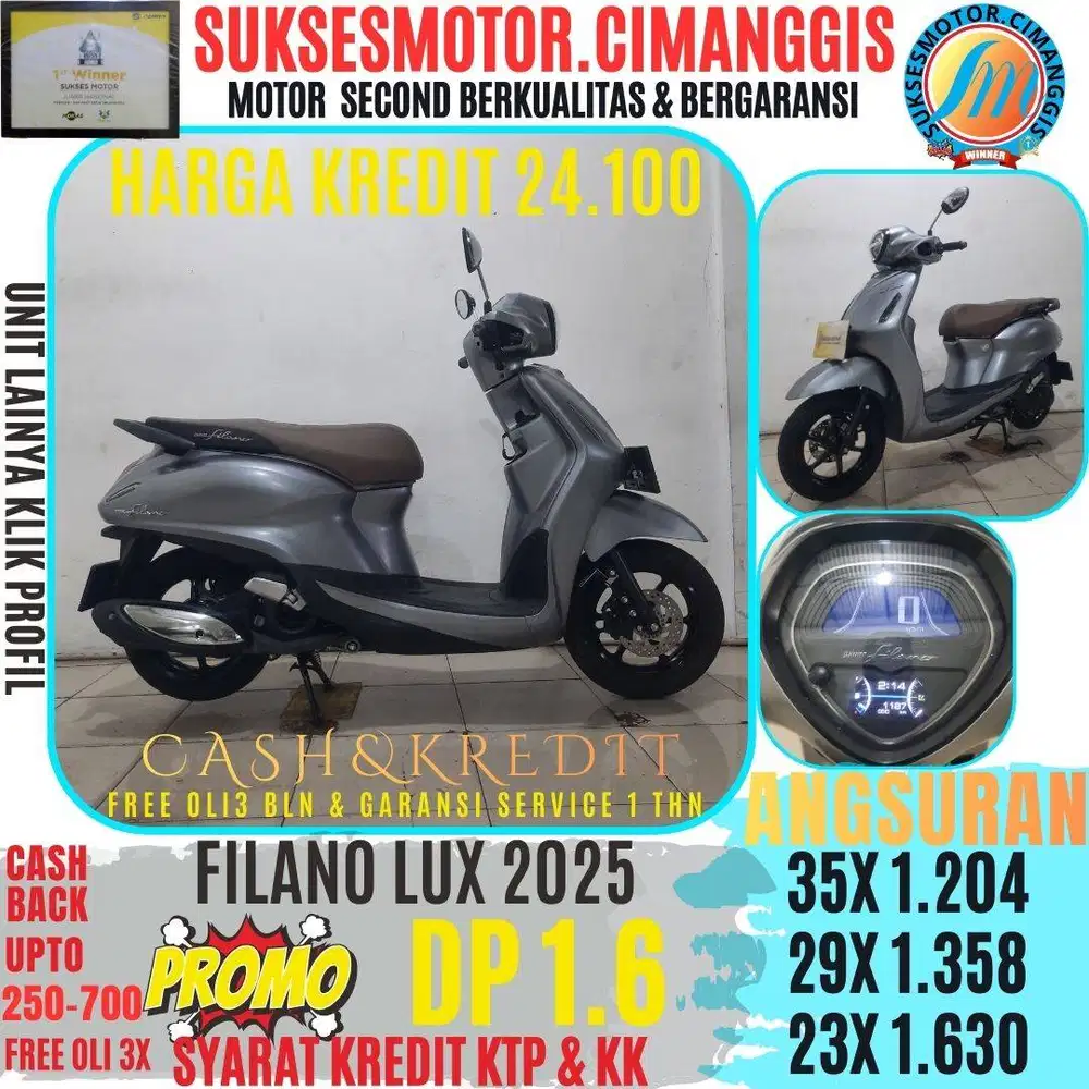 DP1.600 FILANO LUX CASHBACK UPTO700RIBUAN FREE OLI3X SUKSESMOTOR